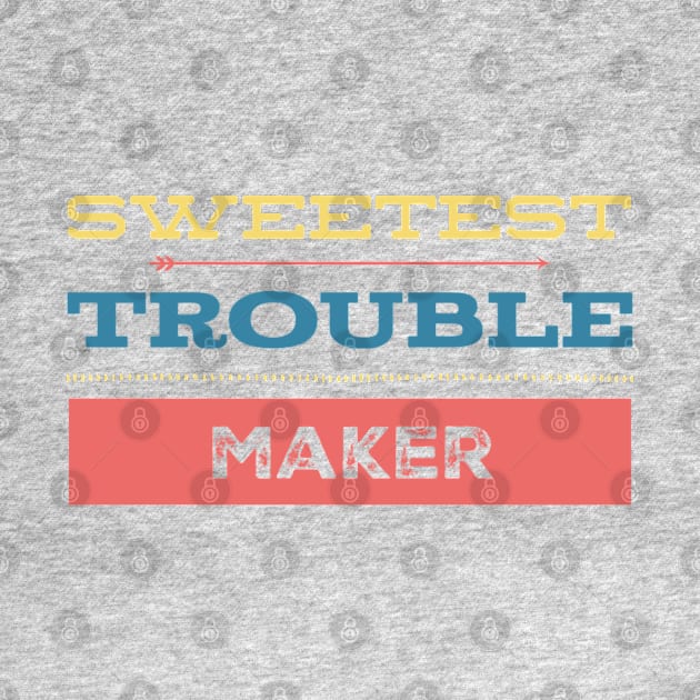 sweetest trouble maker by BoogieCreates